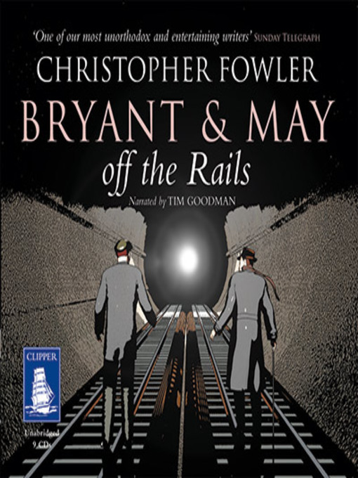 Title details for Off the Rails by Christopher Fowler - Wait list